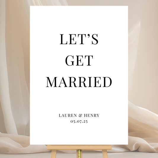 Lauren - Lets Get Married Sign